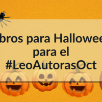 Libros para Halloween para el #LeoAutorasOct