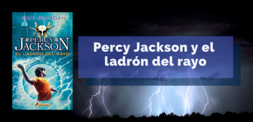 Lee más sobre el artículo Percy Jackson y el ladrón del rayo