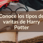 Conoce los tipos de varitas de Harry Potter