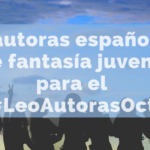 31 autoras españolas de fantasía juvenil